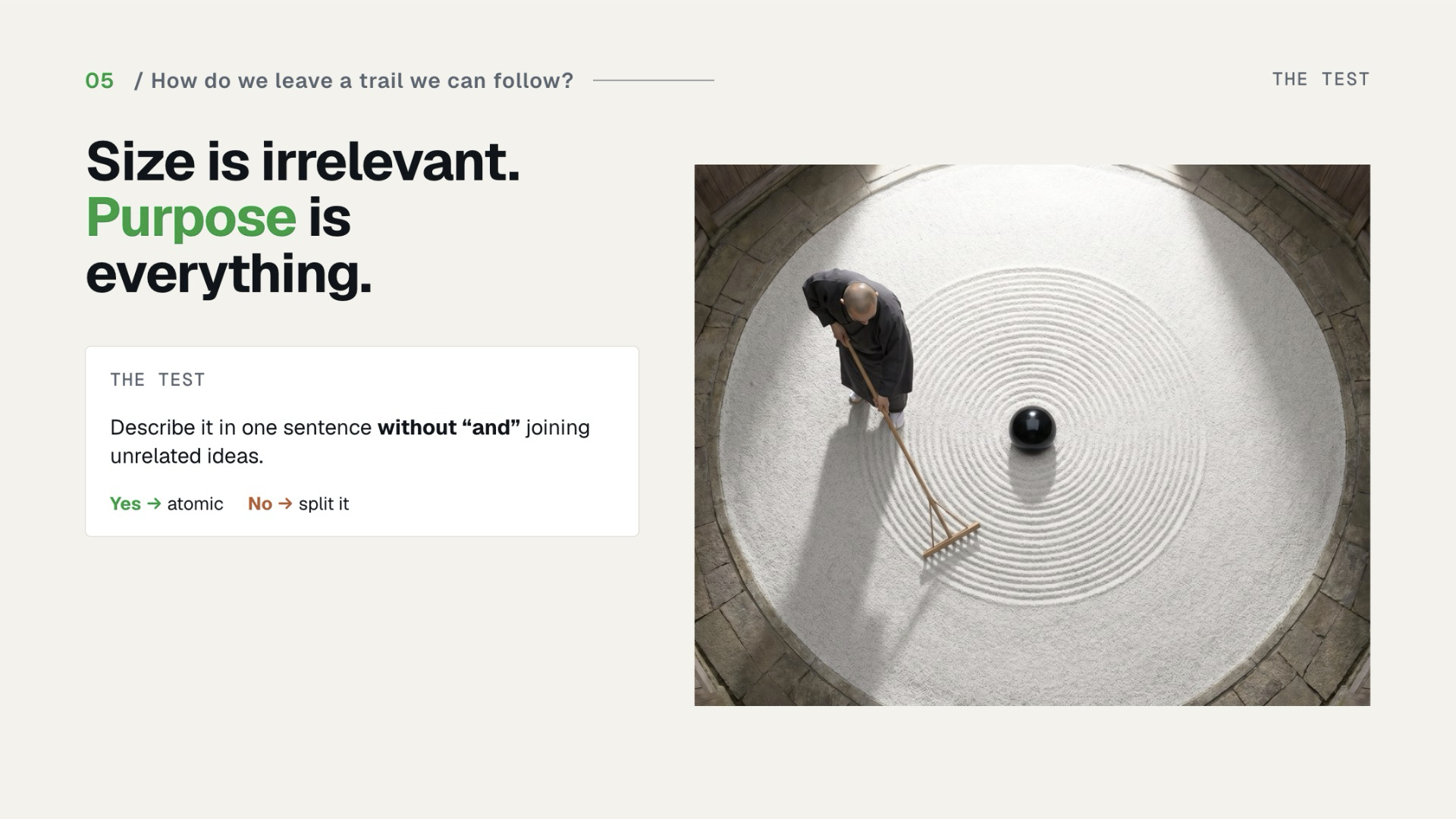 Slide 22 — Size is irrelevant. Purpose is everything.