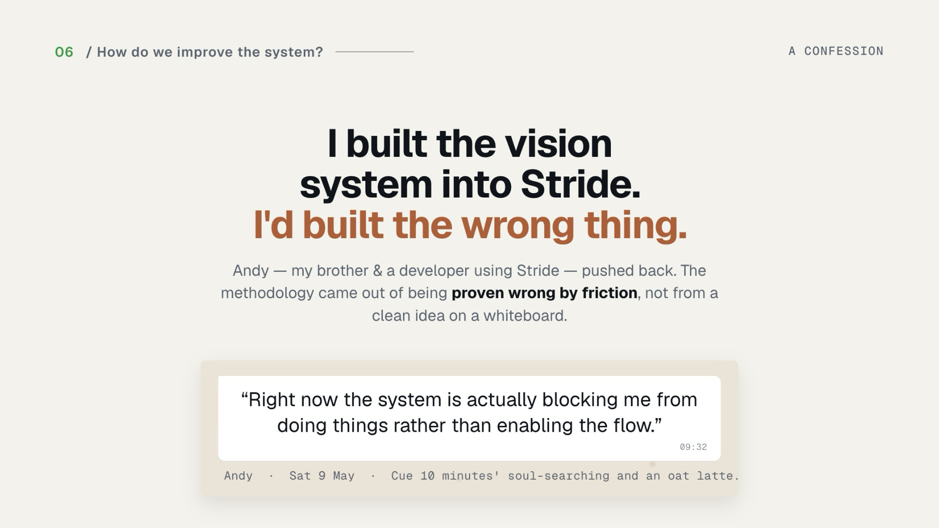 Slide 25 — A confession: I built the wrong thing