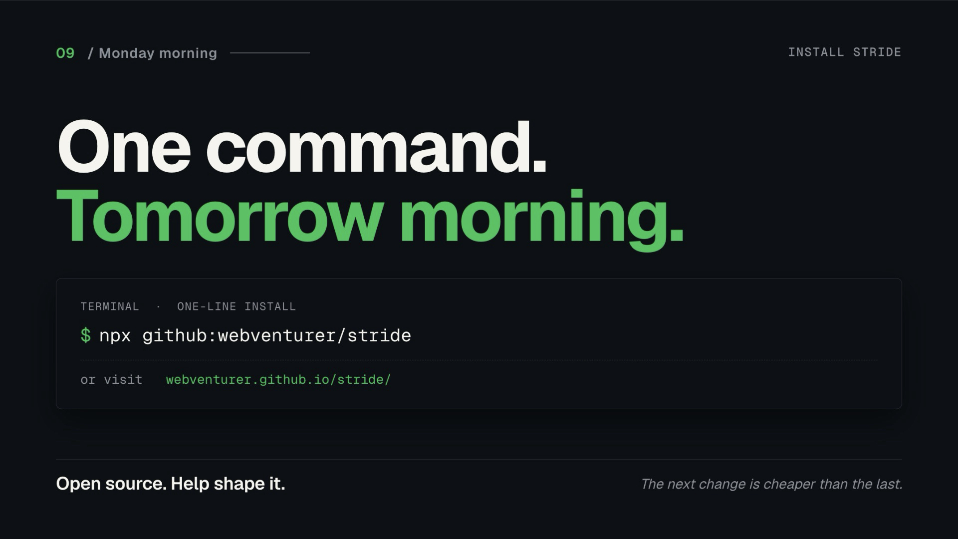 Slide 34 — One command. Tomorrow morning.